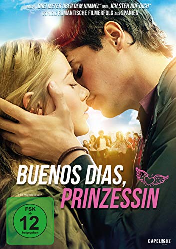 Buenos Días, Prinzessin!