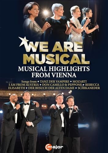 We Are Musical - Musical Highlights From Vienna