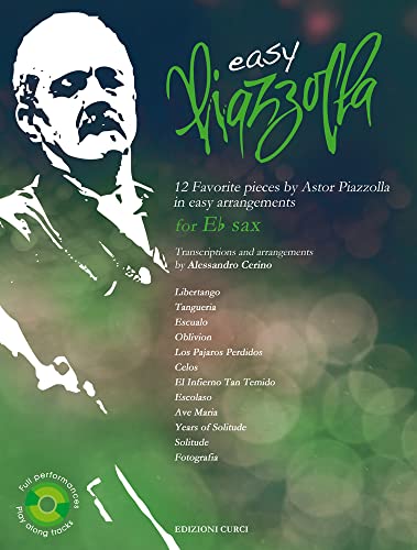 Easy Piazzolla: E Flat Saxophone (Book/Cd). For Sassofono