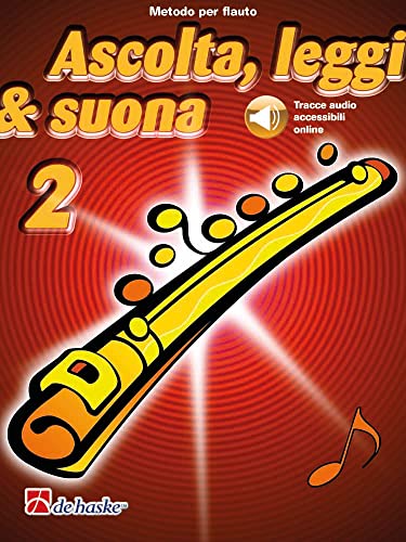 Ascolta, Leggi & Suona 2 Flauto-Instrumental Tutor