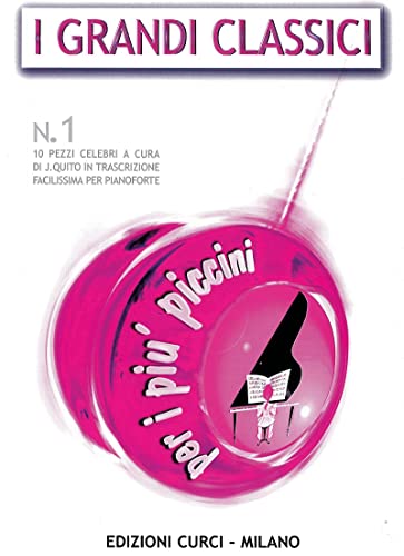 Josè Quito-Grandi Classici Per I Piu' Piccini Vol. 1