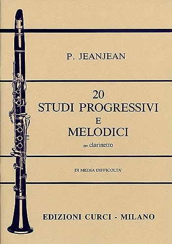 20 Studi Progressivi E Melodici Di Media Difficolta'. Per Clarinetto
