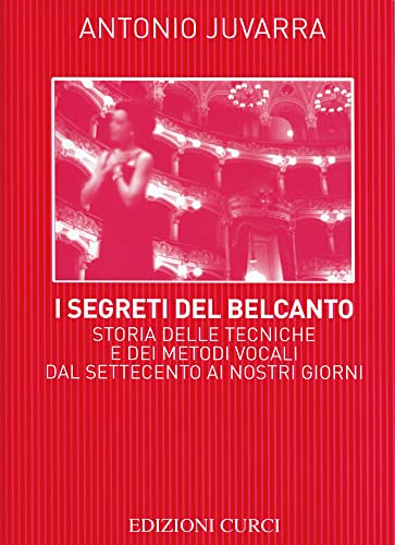 I Segreti Del Bel Canto - Buch