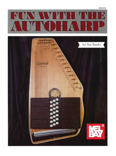 Mel Bay'S Fun With The Autoharp