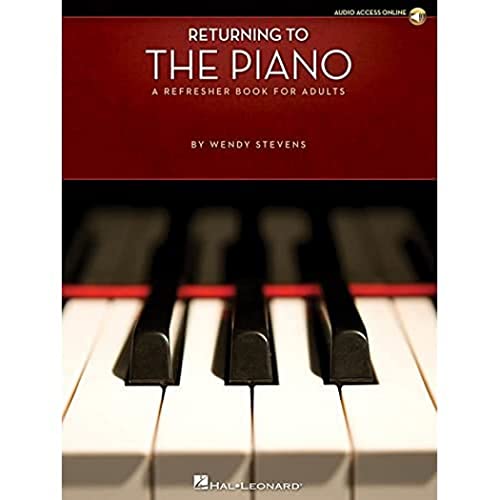 Returning To The Piano: A Refresher Book For Adults