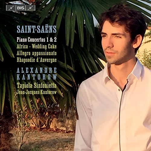 Camille Saint-Saëns: Piano Concertos 1 & 2; Valse-Caprice Wedding Cake, Op. 76; Allegro Appassionato, Op. 70; Rhapsodi