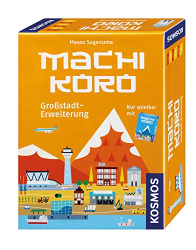 Kosmos Machi Koro - Großstadterweiterung: Für 2-4 Spieler Ab 8 Jahren.