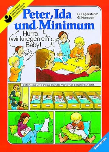 Peter, Ida Und Minimum (Broschur): Familie Lindström Bekommt Ein Baby