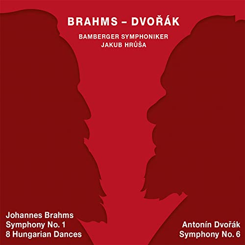 Johannes Brahms: Symphony No. 1 & 8 Hungarian Dances; Antonin Dvo?Ák: Symphony No. 6