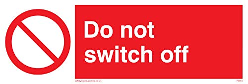 Viking Segni Pm40-L15-V Sign "Do Not Switch Off, Vinile, 50 Mm Altezza X 150 Mm Larghezza