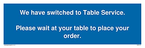Abbiamo Passato Al Servizio Di Tabella. Please Wait At Your Table To Place Your Order. Sign - 300X100M.