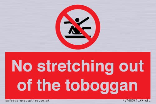 Cartello "No Stretching Out Of The Toboggan – 75 X 50 Mm – A8L
