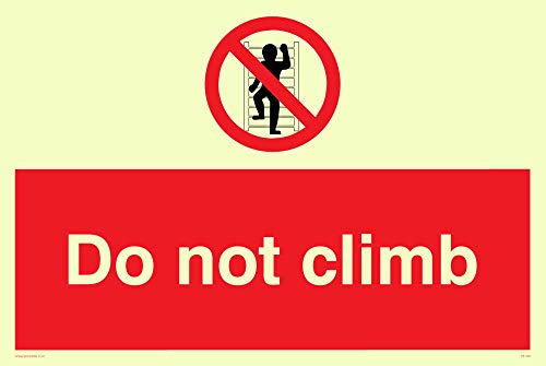 Viking Segni Pa1438-A6L-P "Do Not Climb" Sign, Plastica, Semirigida, 100 Mm Altezza X 150 Mm Larghezza Fotoluminescenti