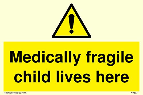 Adesivo Fotoluminescente In Vinile Con Scritta"Medically Fragile Child Lives Here"