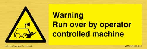 Cartello "Warning Run Over By Operator Controlled Machine", 150 X 50 Mm, L15