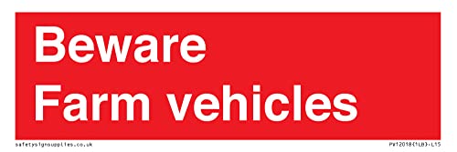 Beware Farm Vehicles, Cartello 150 X 50 Mm, L15