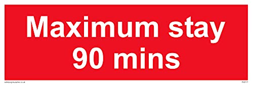 Cartello Con Scritta"Maximum Stay 90 Mins" - 300 X 100 Mm - L31