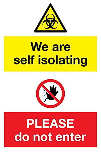 Vichingo Signs We Are Self Isolating Please Do Not Enter Segno – Vinile/Sticker