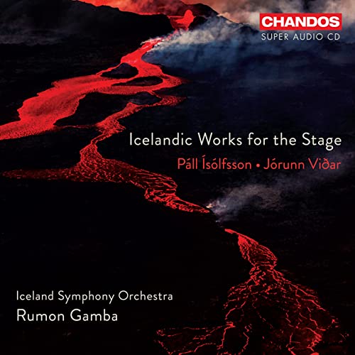 Icelandic Works For The Stage - Pall Isolfsson & Jorunn Vidar