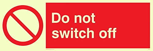 Viking Segni Pm40-L62-Pv Sign "Do Not Switch Off, Photo Luminescent Sticker, 200 Mm Altezza X 600 Mm Larghezza
