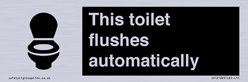 Cartello "This Toilet Flushes Automatically Sign", 150 X 50 Mm, L15