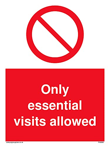 Confezione Da 5 – Simbolo Di Divieto Only Essential Visits Allowed Sign – 150 X 200 Mm – A5P