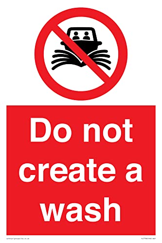 Do Not Create A Wash Sign - 200X300Mm - A4P