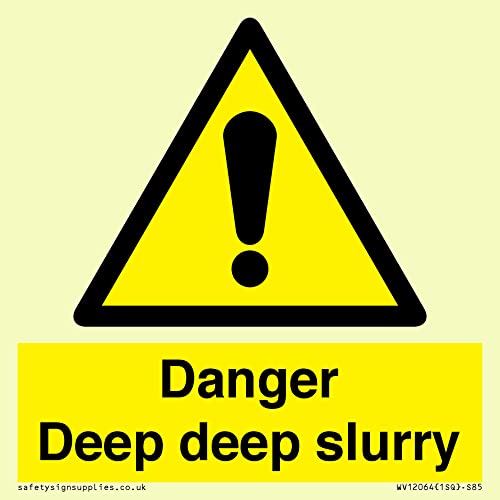 Danger Deep Slurry Sign - 85 X 85 Mm - S85