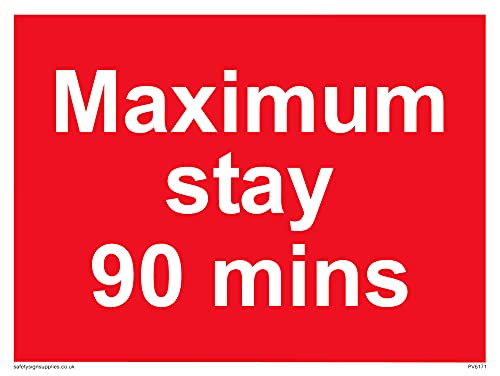 Confezione Da 5 – Cartello"Maximum Stay 90 Mins" – 200 X 150 Mm – A5L