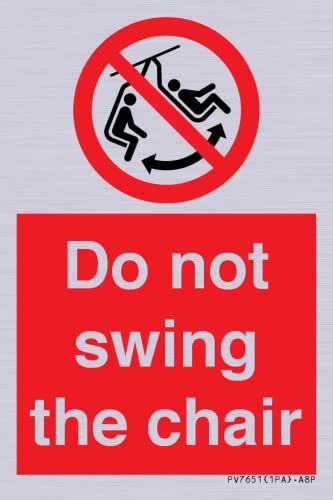 Targa Do Not Swing The Chair - 50X75Mm - A8P
