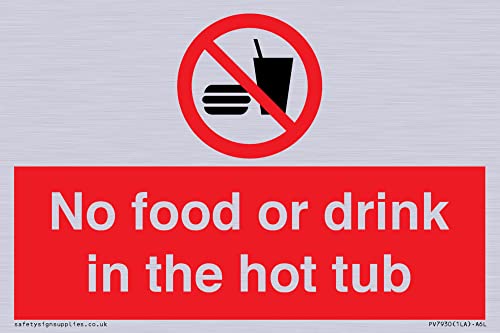 Cartello No Food Or Drink In The Hot Tub - 150X100Mm - A6L