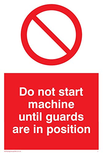 Viking Segni Pm41-A6P-1 M "Do Not Start Machine Guardie Finché Non Sono In Posizione" Sign, 1 Mm In Plastica Semirigida, 150 Mm Altezza X 100 Mm Largh