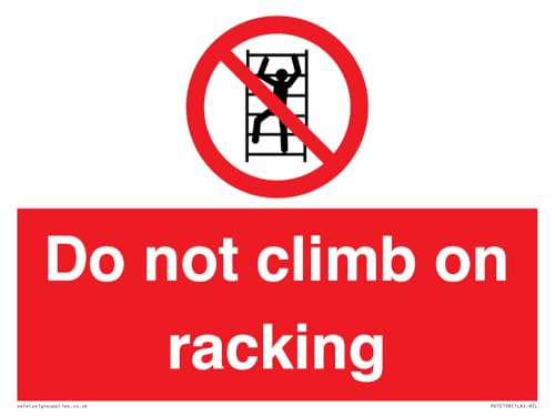Cartello Con Scritta "Do Not Climb On Racking" – 200 X 150 Mm – A5L