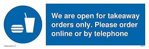 Confezione Da 5 – We Are Open For Takeaway Orders Only. Please Order Online Or By Phone Sign – 300 X 100 Mm – L31
