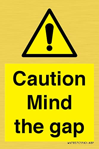 Caution Mind The Gap Sign - 50X75Mm - A8P