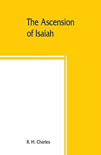 The Ascension Of Isaiah