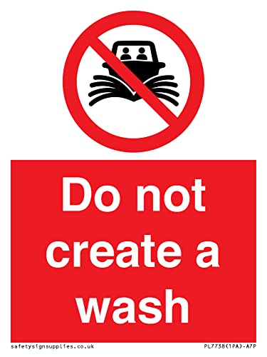 Do Not Create A Wash Sign - 75X100Mm - A7P