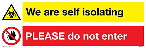 We Are Self-Isolating Please Do Not Enter Sign – Alluminio Composito 3 Mm