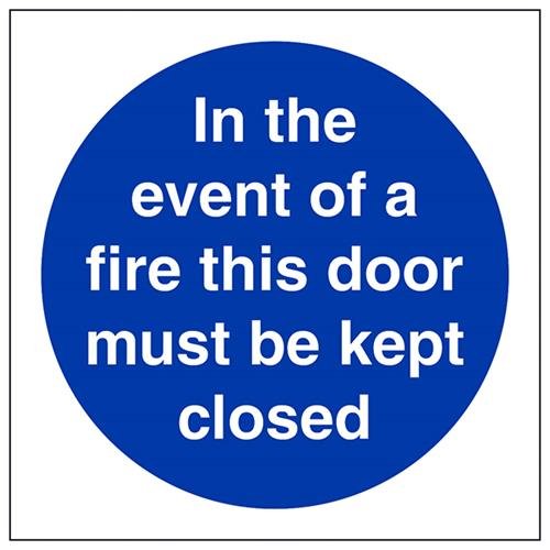 Vsafety In The Event Of Fire This Door Must Be Closed Cartello Quadrato - 100 Mm X 100 Mm - 1 Mm In Plastica Rigida