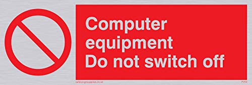 Viking Segni Pv52-L15-Sv "Computer Equipment" Do Not Switch Off Sign Vinile, Argento, 50 Mm Altezza X 150 Mm Larghezza