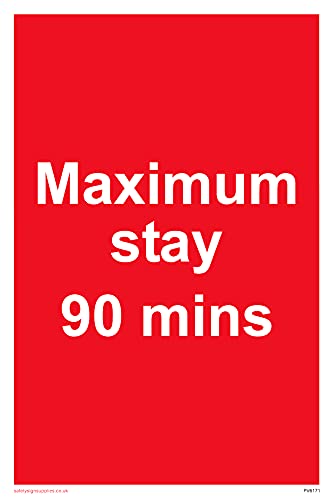 Confezione Da 5 – Cartello"Maximum Stay 90 Mins" – 100 X 150 Mm – A6P