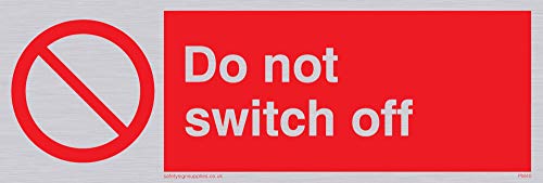 Viking Segni Pm40-L15-Sv Sign "Do Not Switch Off, Argento In Vinile, 50 Mm Altezza X 150 Mm Larghezza