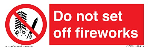 Cartello Con Scritta"Do Not Set Off Fuochi D'Artificio - 150X50Mm - L15
