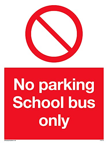 Confezione Da 5 – No Parking School Bus Only – 150 X 200 Mm – A5P