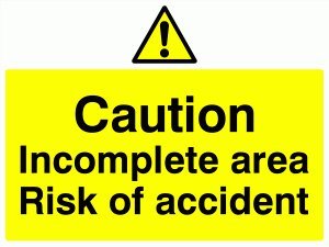 Viking Segni Wc482-A2L-1 M "Caution Incomplete Area Rischio Di Incidente" Sign, 1 Mm In Plastica Semirigida, 400 Mm Altezza X 600 Mm Larghezza
