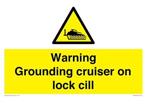 Segnale Di Avvertimento Grounding Cruiser On Lock Cill – 300 X 200 Mm – A4L