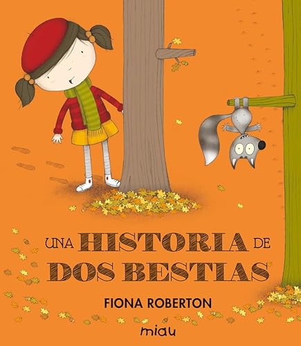 Una Historia De Dos Bestias