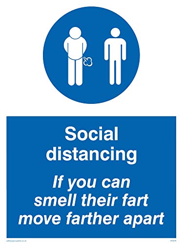 Social Distancing If You Can Smell Their Fart Move More Apart Cartello – Plastica Semirigida 1 Mm