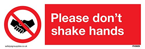 Segno Vichingo Signs Please Don'T Shake Hands – Plastica Semi-Rigida 1 Mm