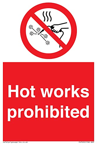 Hot Works - Cartello Proibito – 100 X 150 Mm – A6P
